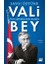 Vali Bey 1