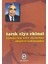 Türkiye’nin Kürt Siyasetine Eleştirel Yaklaşımlar 1