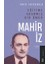 Eğitime Adanmış Bir Ömür: Mahir Iz 1