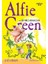 Sihirli Armağan - Alfie Green 1