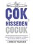 Çok Hisseden Çocuk 1