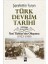 Türk Devrim Tarihi - 3.kitap Yeni Türkiye'nin Oluşumu (1923-1938) Birinci Bölüm 1
