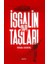 Işgalin Yapı Taşları 1