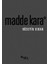 Madde Kara (Numaralandırılmış Sınırlı Sayıda Özel Edisyon) 1