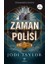 Zaman Polisi 1: Hapis Günleri 1