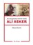 Aşık Geleneğinden Protest Müziğe: Ali Asker 1