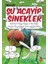 Şu Acayip Sinekler 1