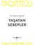 Yaşayan Sebepler 1