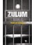 Zulüm 1