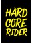 Hard Core Rider Sticker Cam Sticker Oto Sticker 14X18 cm 1