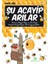 Şu Acayip Arılar 1