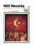 Milli Mecmua Sayı 9 / Temmuz - Ağustos 2019 1