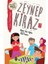 Zeynep Kiraz 1: Evin Zeka Küpü 1