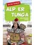 Alper Tunga - Unutulmayan Kağan 1