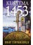 Kuşatma - 1453 1