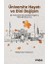 Üniversite Hayatı ve Dini Değişim - Din Psikolojisi Perspektifiyle Yapılmış Nitel Bir Araştırma 1