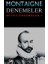 Montaigne Denemeler - Bütün Denemeler / 1 1