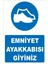 Emniyet Ayakkabısı Giyiniz Levhası Tabelası 1