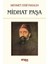 Midhat Paşa 1