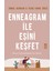 Enneagram Ile Eşini Keşfet 1
