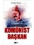 Komünist Başkan 1