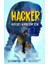 Hacker - Her Şey Kardeşim Için 1