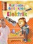 Her Deney Bir Eğlence - Elektrik 1