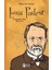 Louis Pasteur - Bilime Yön Verenler 1