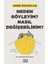 Neden Böyleyim? Nasıl Değişebilirim? Emre Özarslan 336 Sayfa Ciltsiz Türkçe Kitap 1