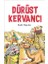 Dürüst Kervancı 1
