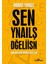Sen Yanlış Değilsin 1