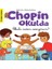 Eğlen Öğren - Chopin Okulda - Okulu Neden Seviyorum? 1