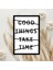 Good Things Take Time Yazılı Dekoratif Mdf Tablo 1