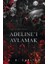Adeline'ı Avlamak (Ciltli) 1