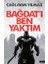 Bağdat’ı Ben Yaktım 1
