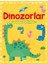Buttercup: Dinozorlar - Çıkartmalı Etkinlik Kitabı 1