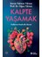 Kalpte Yaşamak 1