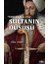 Osmanlı'da Kriz ve Isyan Sultanın Düşüşü 1