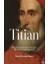 Kırmızıyı Görmek: Titian Daha Iyisini Bilemeyecek Kadar Genç Miydi? 1