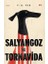Salyangoz ve Tornavida 1