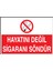 Uyarı Levhası Ölçü 25*35 Dekote 1