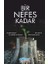 Bir Nefes Kadar 1