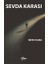 Sevda Karası 1