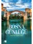 Bosna Günlüğü 1