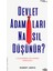 Devlet Adamları Nasıl Düşünür? –uluslararası Politikanın Psikolojisi 1