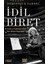 Idil Biret / Dünya Sahnelerinde Bir Türk Piyanisti 1