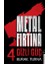 Metal Fırtına 4 1