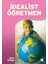 Idealist Öğretmen 1