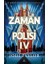 Zaman Polisi 4: Zamanı Geldi 1
