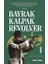 Bayrak, Kalpak, Revolver 1
